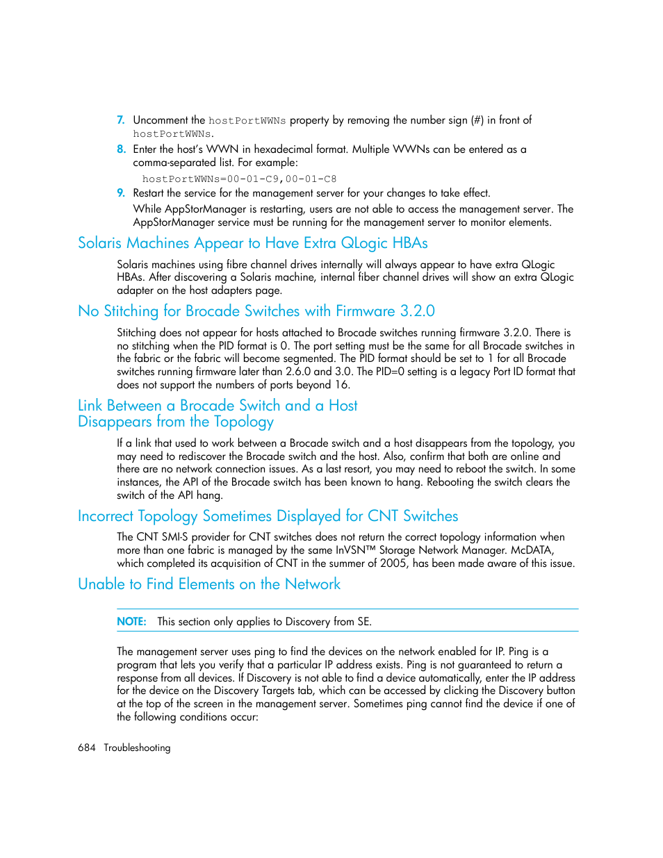 Solaris machines appear to have extra qlogic hbas, Link between a brocade switch and a host, Disappears from the topology | Unable to find elements on the network, Link between a, Brocade switch and a host | HP Storage Essentials NAS Manager Software User Manual | Page 716 / 770