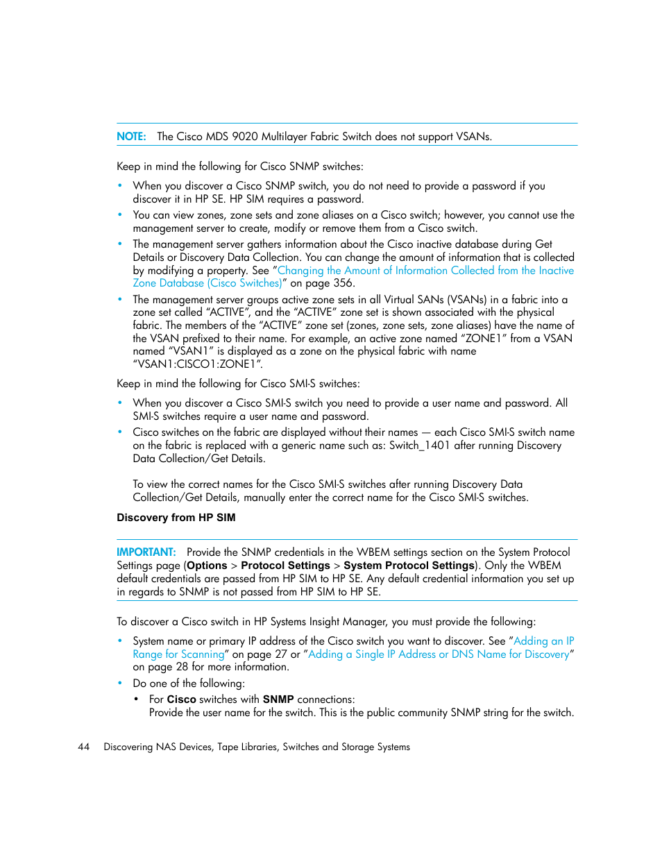 Discovery from hp sim | HP Storage Essentials NAS Manager Software User Manual | Page 76 / 770