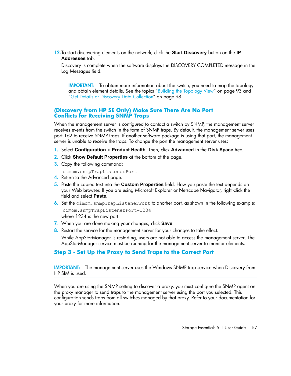 Conflicts for receiving snmp traps | HP Storage Essentials NAS Manager Software User Manual | Page 89 / 770