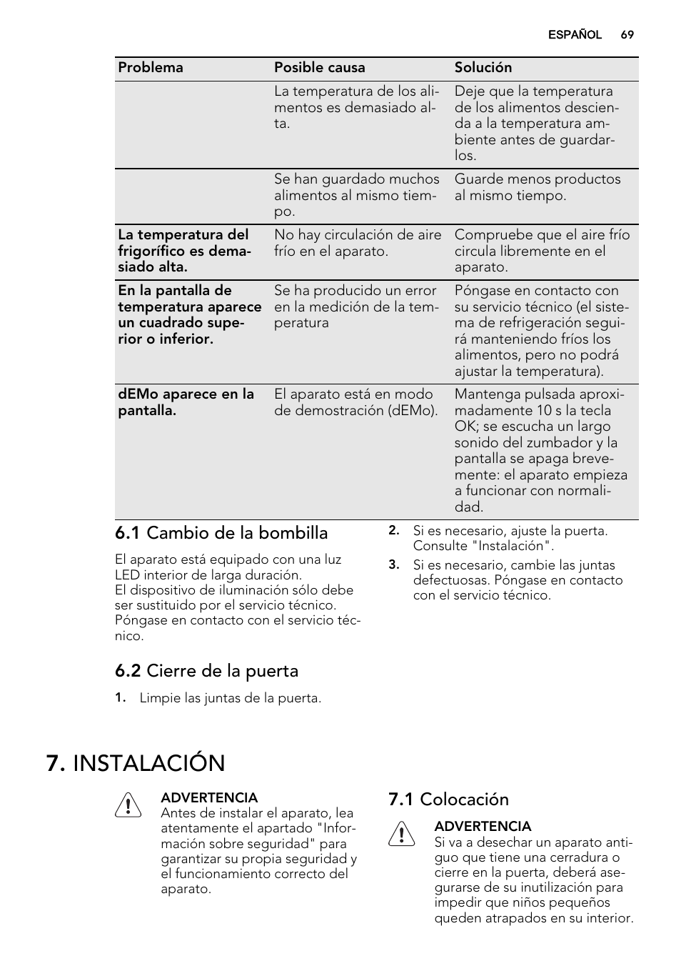 Instalación, 1 cambio de la bombilla, 2 cierre de la puerta | 1 colocación | AEG SKZ81200F0 User Manual | Page 69 / 76