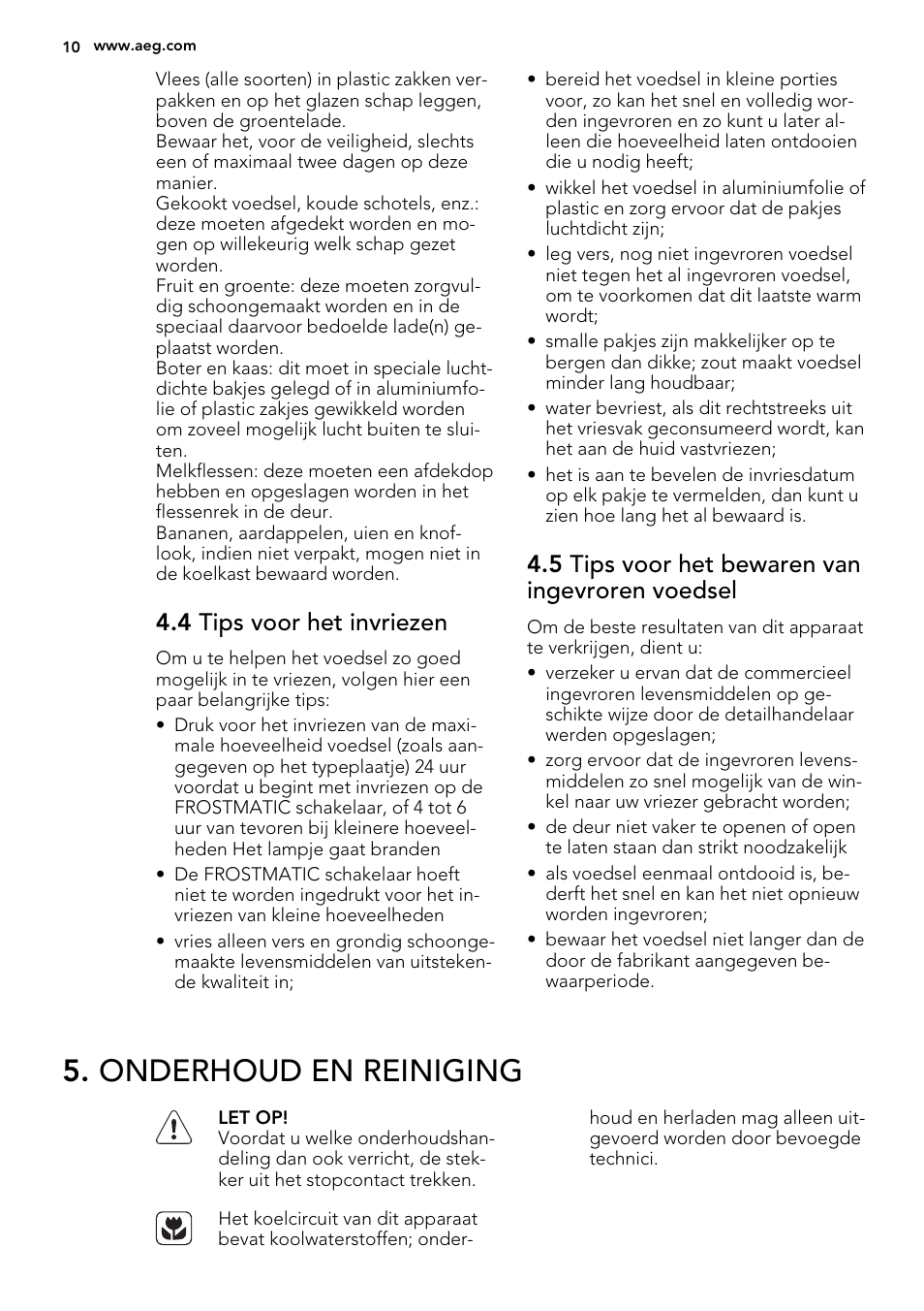 Onderhoud en reiniging, 4 tips voor het invriezen, 5 tips voor het bewaren van ingevroren voedsel | AEG SKS91240F0 User Manual | Page 10 / 68