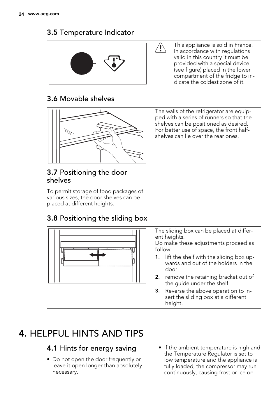 Helpful hints and tips, 5 temperature indicator, 6 movable shelves | 7 positioning the door shelves, 8 positioning the sliding box, 1 hints for energy saving | AEG SKS91240F0 User Manual | Page 24 / 68