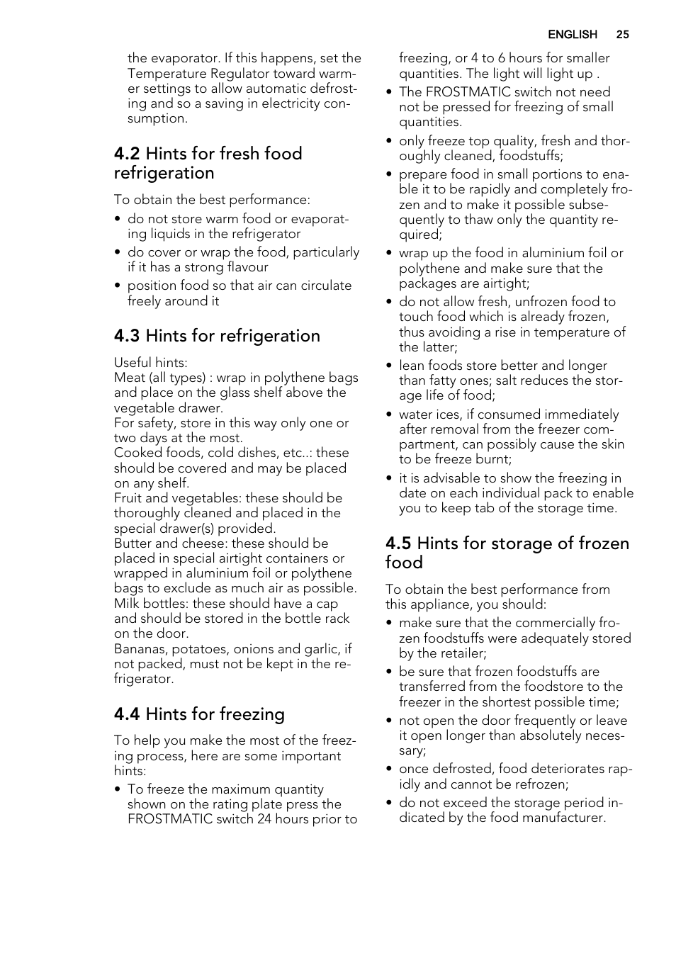 2 hints for fresh food refrigeration, 3 hints for refrigeration, 4 hints for freezing | 5 hints for storage of frozen food | AEG SKS91240F0 User Manual | Page 25 / 68