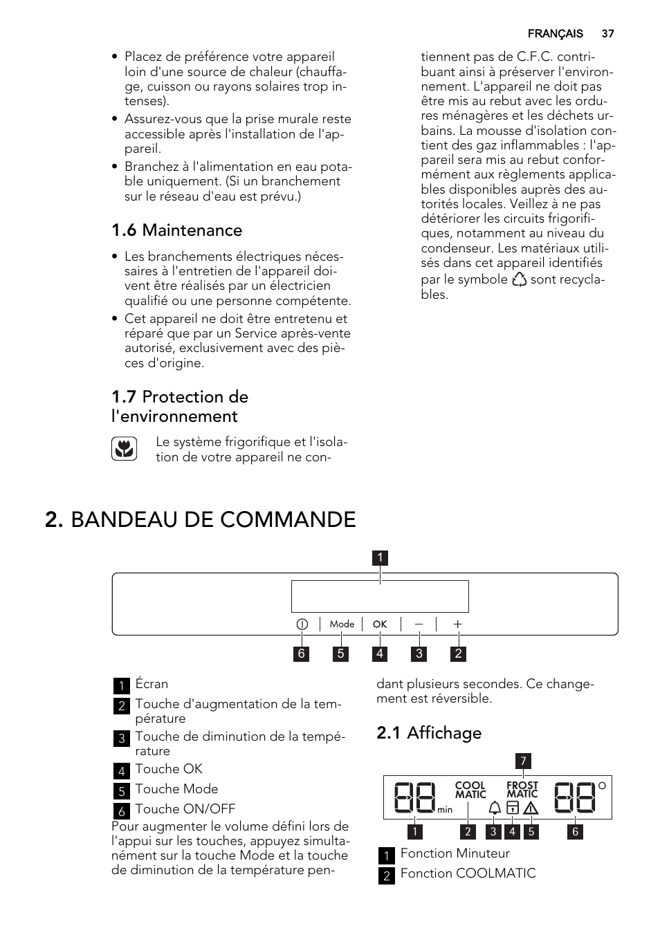Bandeau de commande, 6 maintenance, 7 protection de l'environnement | 1 affichage | AEG SKS91240F0 User Manual | Page 37 / 68