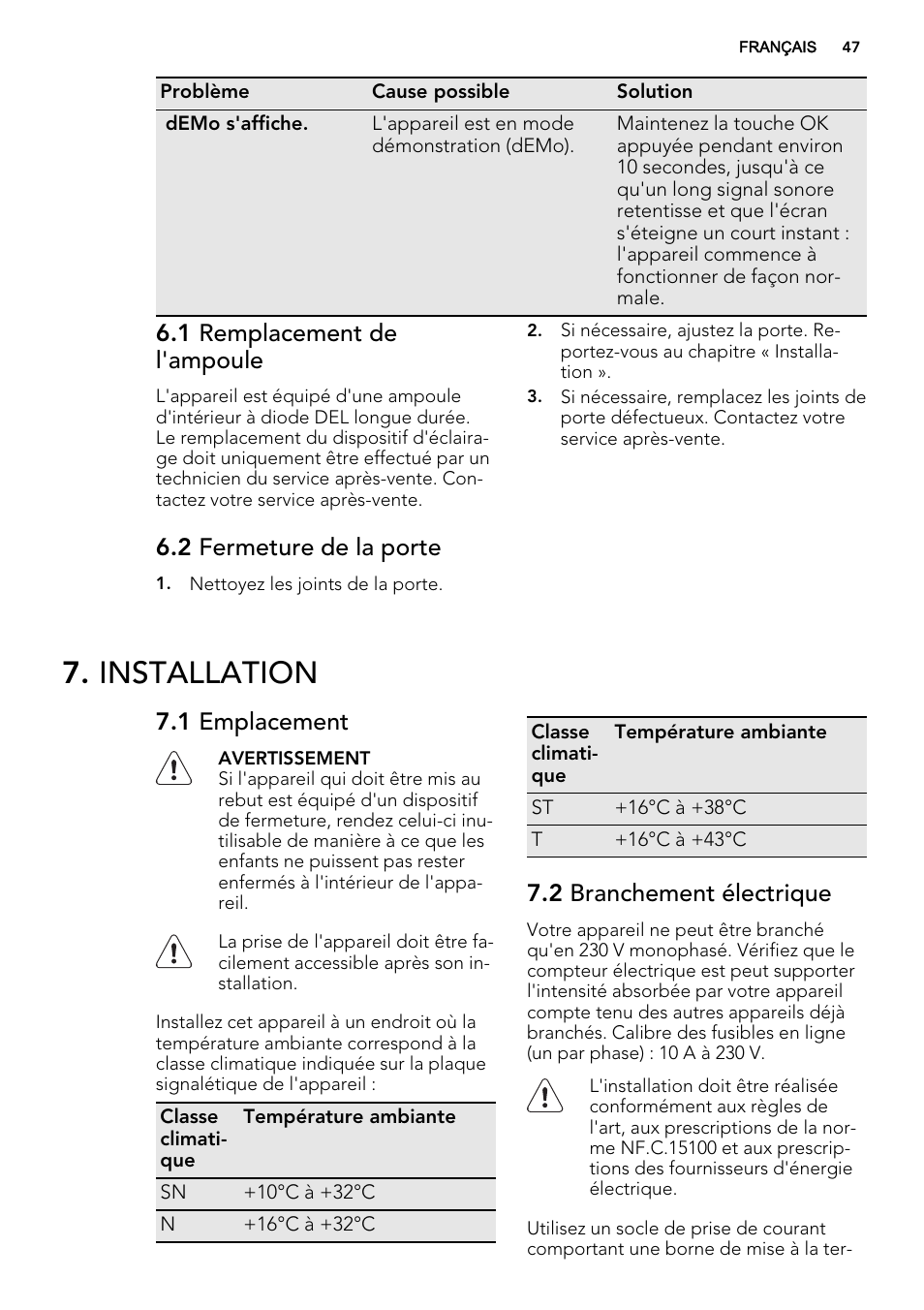 Installation, 1 remplacement de l'ampoule, 2 fermeture de la porte | 1 emplacement, 2 branchement électrique | AEG SKS91240F0 User Manual | Page 47 / 68