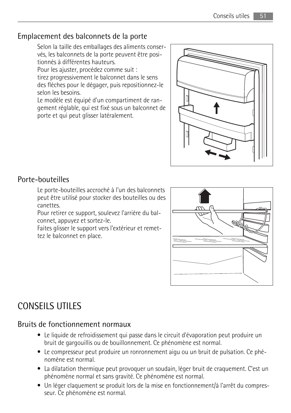 Conseils utiles, Emplacement des balconnets de la porte, Porte-bouteilles | Bruits de fonctionnement normaux | AEG SKS88849F0 User Manual | Page 51 / 84