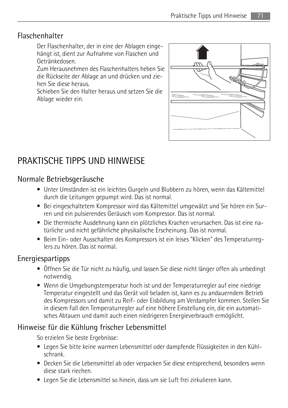Praktische tipps und hinweise, Flaschenhalter, Normale betriebsgeräusche | Energiespartipps, Hinweise für die kühlung frischer lebensmittel | AEG SKS88849F0 User Manual | Page 71 / 84