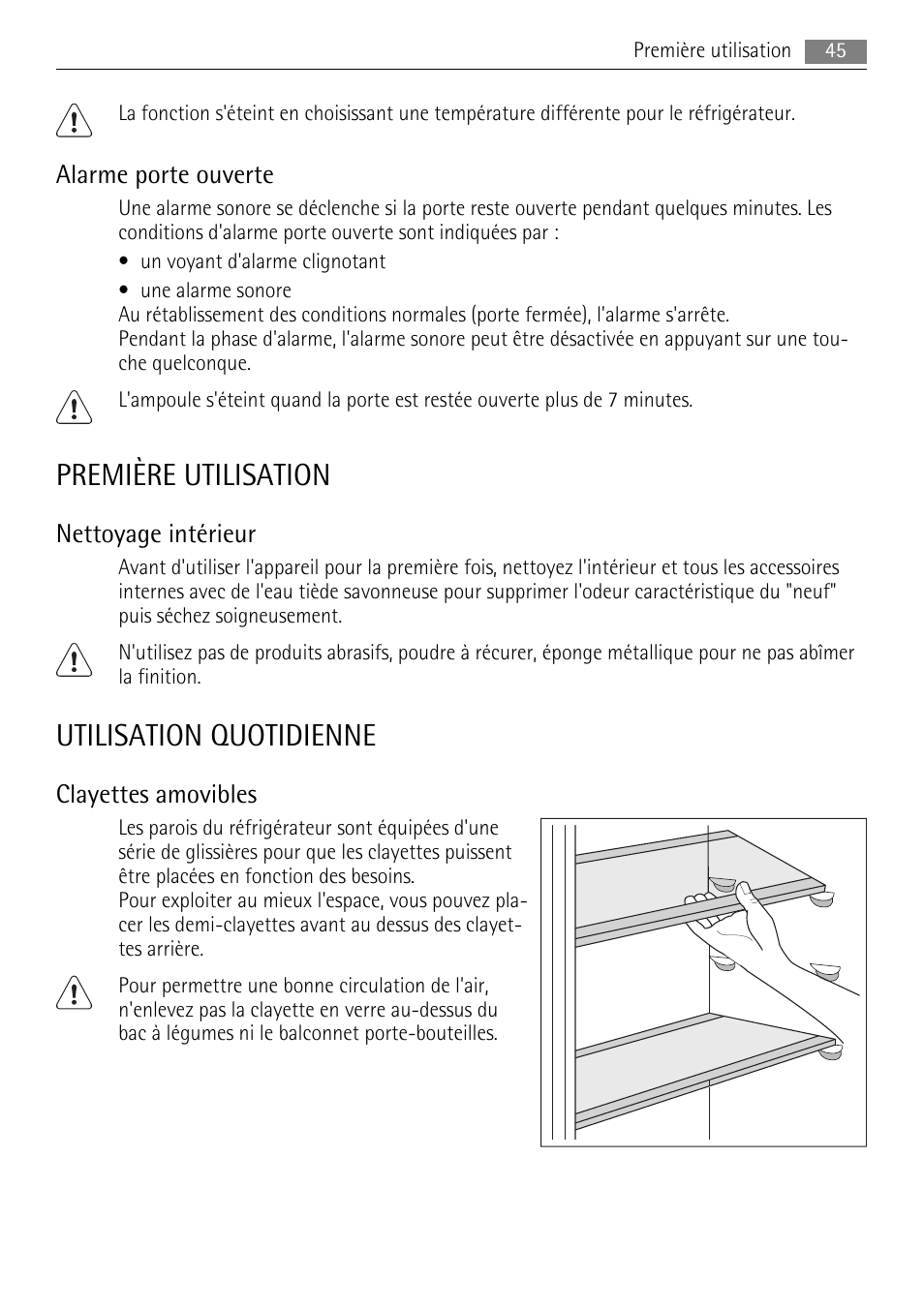 Première utilisation, Utilisation quotidienne, Alarme porte ouverte | Nettoyage intérieur, Clayettes amovibles | AEG SKS88809F0 User Manual | Page 45 / 76