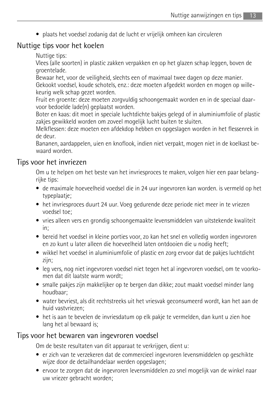 Nuttige tips voor het koelen, Tips voor het invriezen, Tips voor het bewaren van ingevroren voedsel | AEG SKS88840F0 User Manual | Page 13 / 76