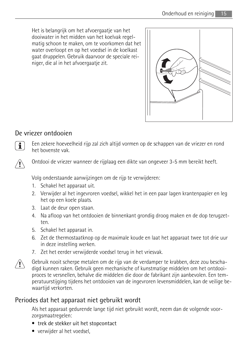 De vriezer ontdooien, Periodes dat het apparaat niet gebruikt wordt | AEG SKS88840F0 User Manual | Page 15 / 76