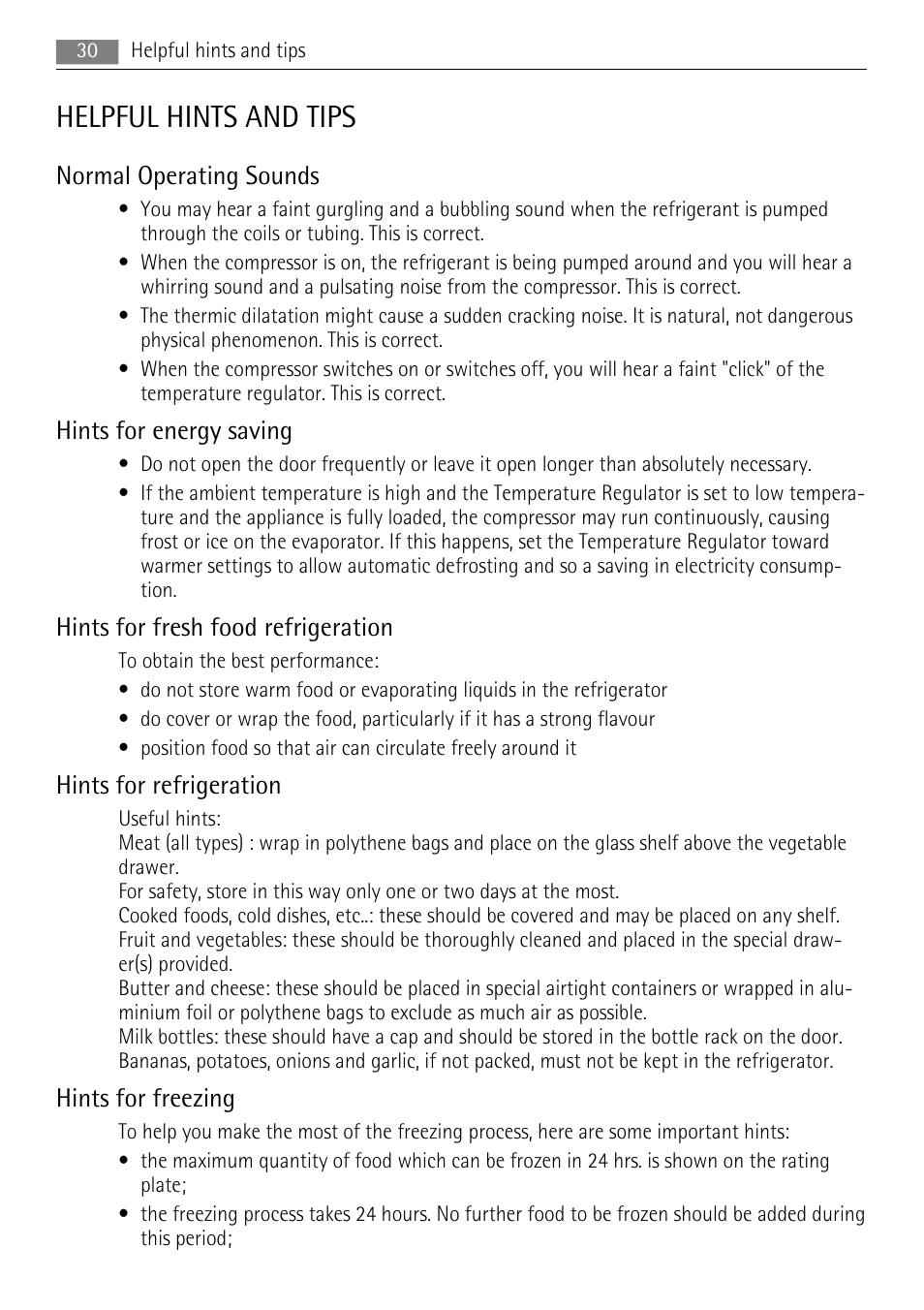 Helpful hints and tips, Normal operating sounds, Hints for energy saving | Hints for fresh food refrigeration, Hints for refrigeration, Hints for freezing | AEG SKS88840F0 User Manual | Page 30 / 76
