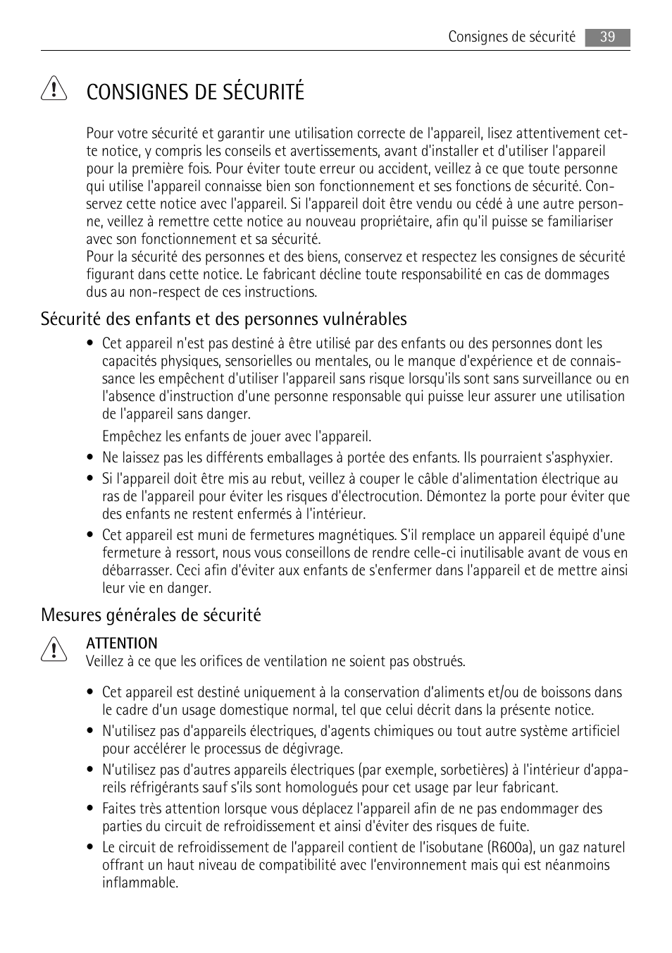 Consignes de sécurité, Sécurité des enfants et des personnes vulnérables, Mesures générales de sécurité | AEG SKS88840F0 User Manual | Page 39 / 76