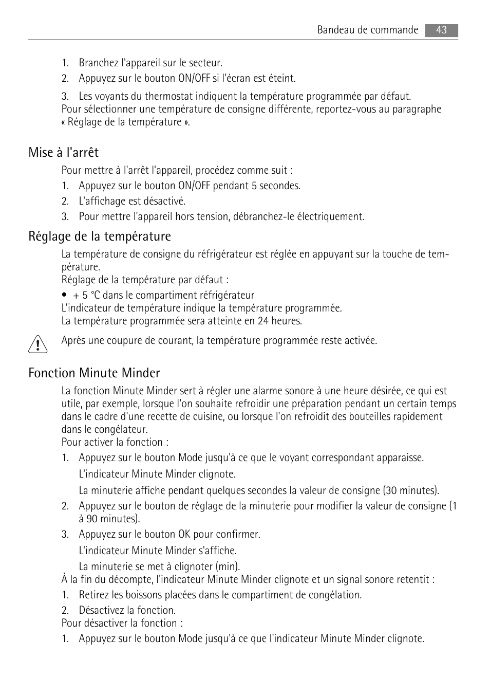 Mise à l'arrêt, Réglage de la température, Fonction minute minder | AEG SKS88840F0 User Manual | Page 43 / 76