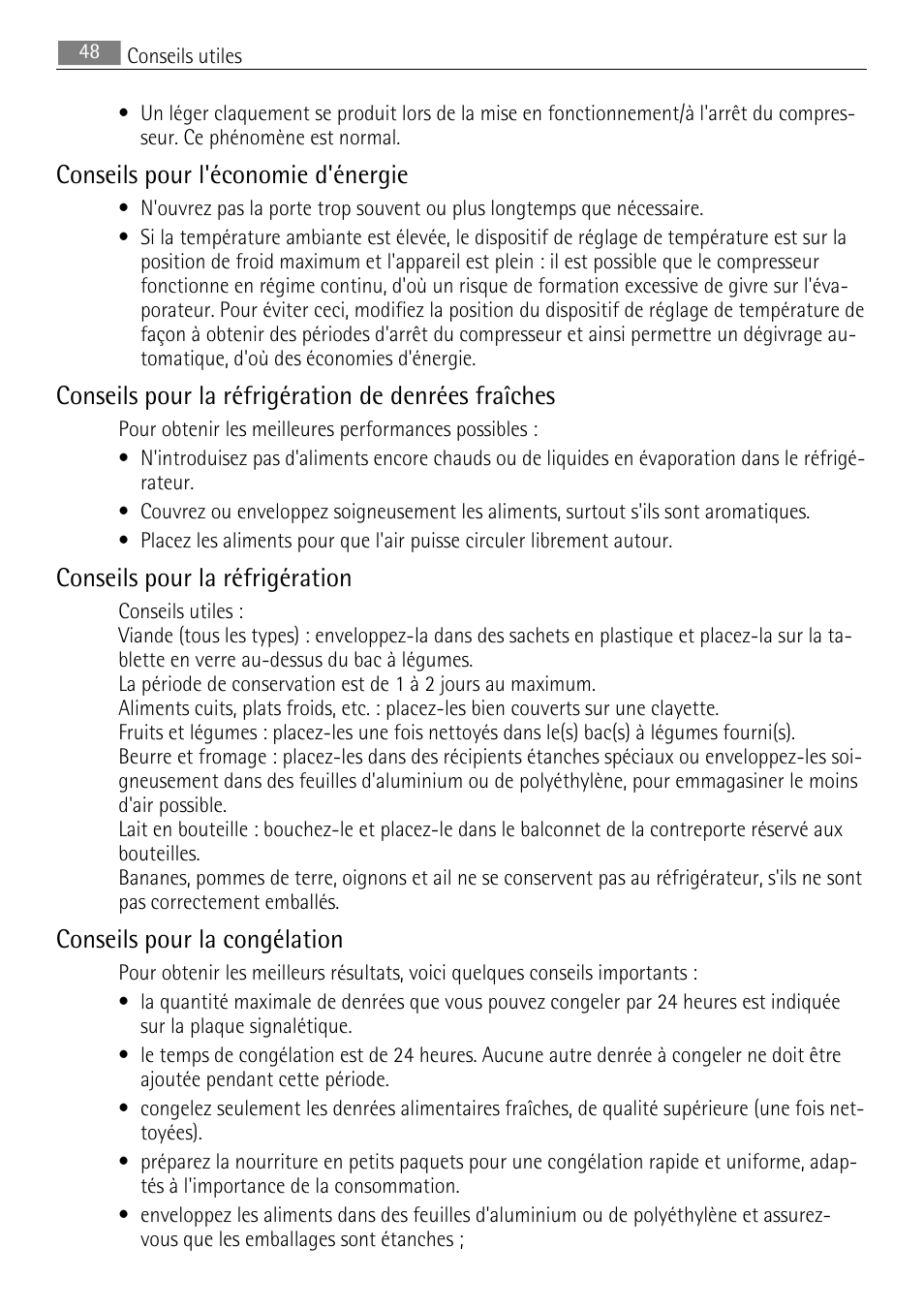 Conseils pour l'économie d'énergie, Conseils pour la réfrigération de denrées fraîches, Conseils pour la réfrigération | Conseils pour la congélation | AEG SKS88840F0 User Manual | Page 48 / 76
