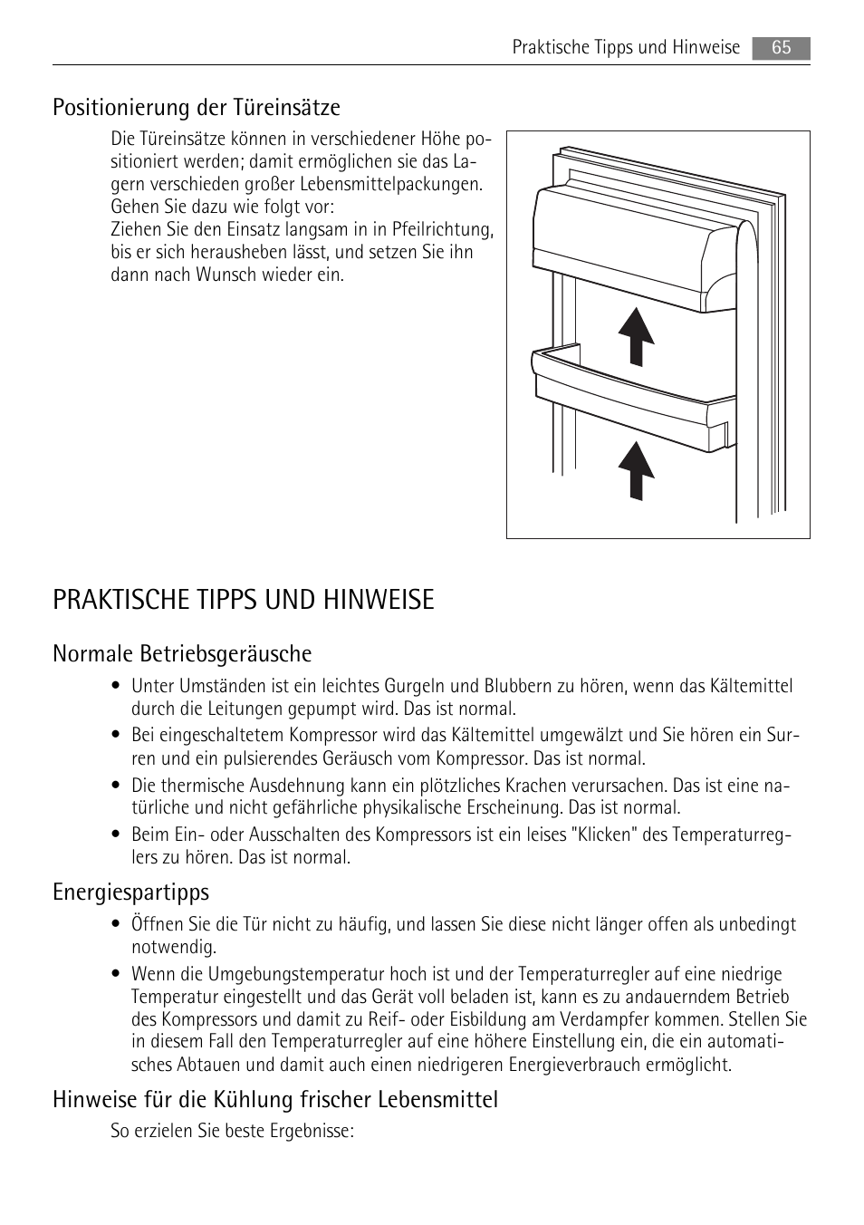 Praktische tipps und hinweise, Positionierung der türeinsätze, Normale betriebsgeräusche | Energiespartipps, Hinweise für die kühlung frischer lebensmittel | AEG SKS88840F0 User Manual | Page 65 / 76