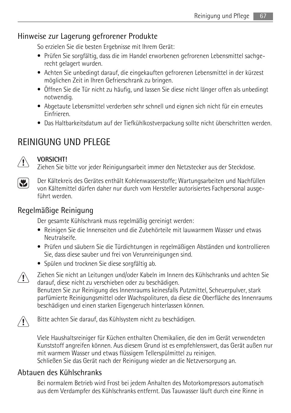 Reinigung und pflege, Hinweise zur lagerung gefrorener produkte, Regelmäßige reinigung | Abtauen des kühlschranks | AEG SKS88840F0 User Manual | Page 67 / 76