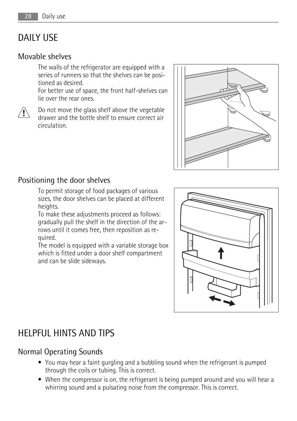 Daily use, Helpful hints and tips, Movable shelves | Positioning the door shelves, Normal operating sounds | AEG SKS88800F0 User Manual | Page 28 / 76