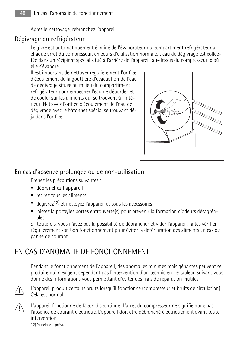 En cas d'anomalie de fonctionnement, Dégivrage du réfrigérateur, En cas d'absence prolongée ou de non-utilisation | AEG SKS88800F0 User Manual | Page 48 / 76