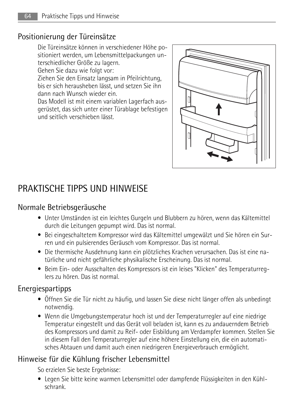 Praktische tipps und hinweise, Positionierung der türeinsätze, Normale betriebsgeräusche | Energiespartipps, Hinweise für die kühlung frischer lebensmittel | AEG SKS88800F0 User Manual | Page 64 / 76
