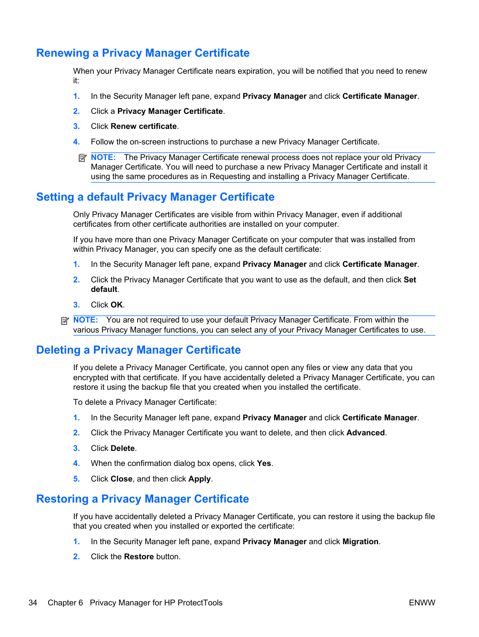 Renewing a privacy manager certificate, Setting a default privacy manager certificate, Deleting a privacy manager certificate | Restoring a privacy manager certificate | HP HP ProtectTools Security Software, Version 6.0 (User Guide) User Manual | Page 44 / 74