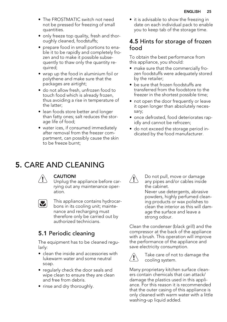 Care and cleaning, 5 hints for storage of frozen food, 1 periodic cleaning | AEG SKS81040F0 User Manual | Page 25 / 68