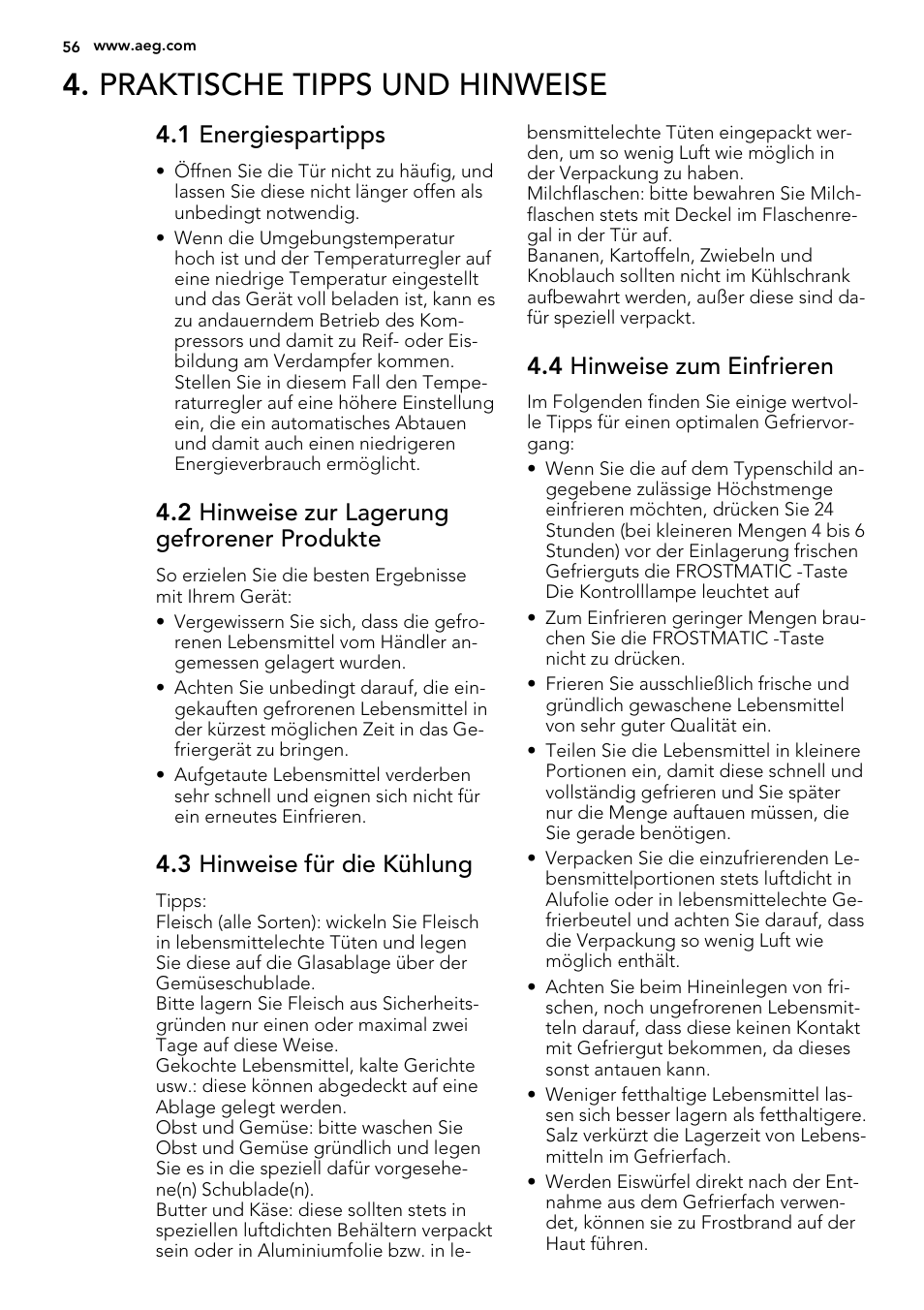 Praktische tipps und hinweise, 1 energiespartipps, 2 hinweise zur lagerung gefrorener produkte | 3 hinweise für die kühlung, 4 hinweise zum einfrieren | AEG SKS81040F0 User Manual | Page 56 / 68