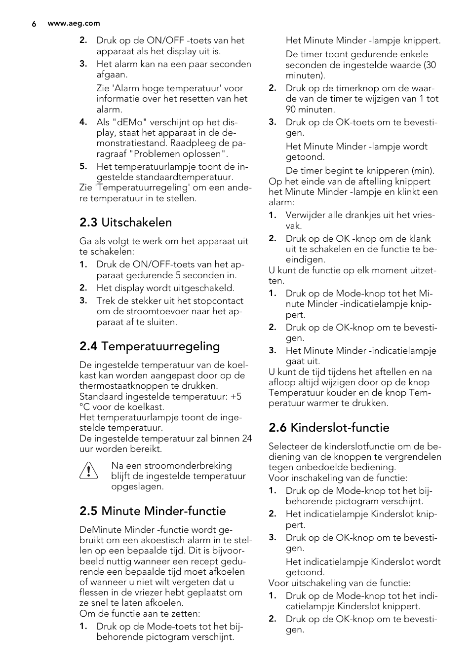 3 uitschakelen, 4 temperatuurregeling, 5 minute minder-functie | 6 kinderslot-functie | AEG SKS81040F0 User Manual | Page 6 / 68