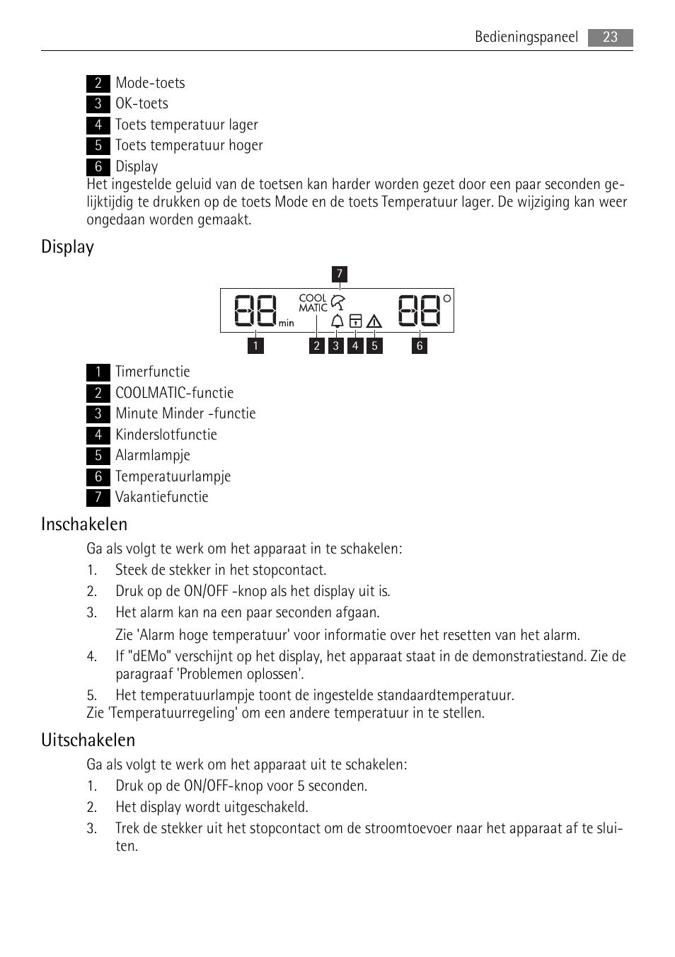 Display, Inschakelen, Uitschakelen | AEG SKS81000F0 User Manual | Page 23 / 92