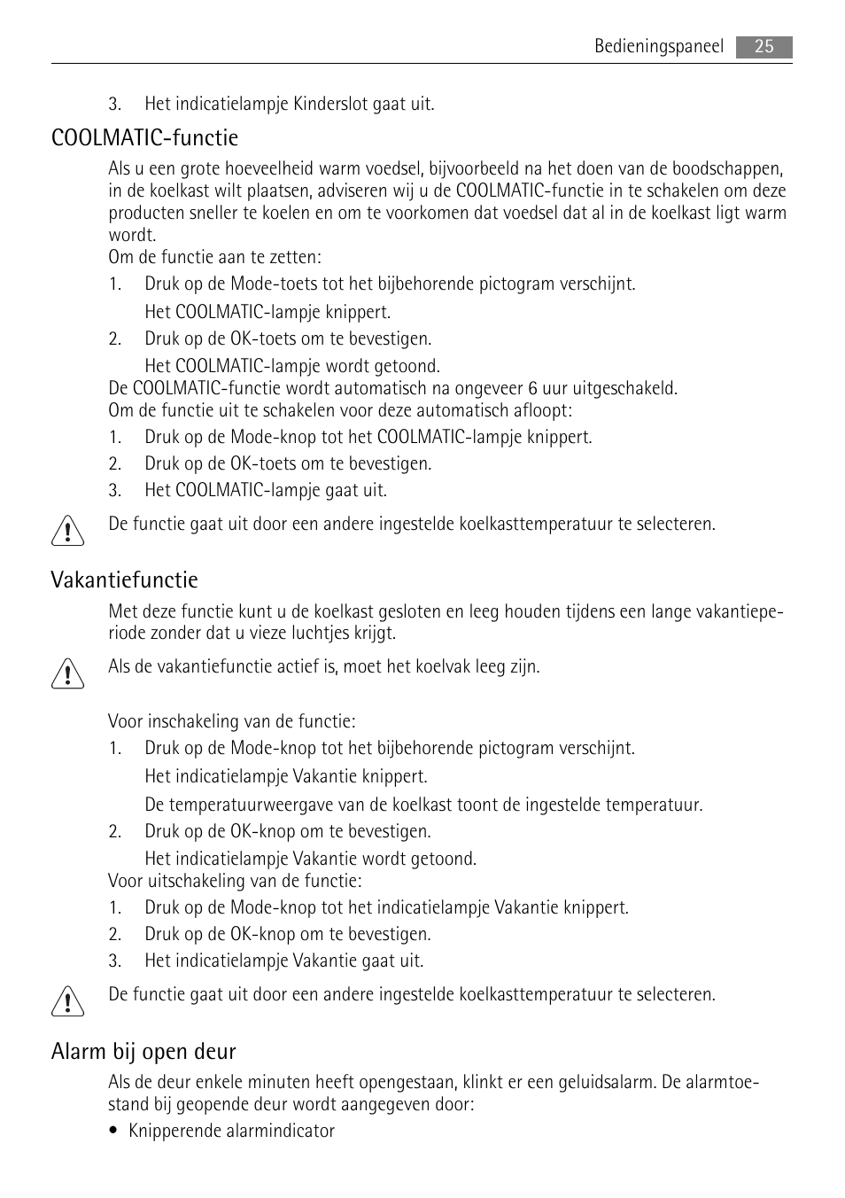 Coolmatic-functie, Vakantiefunctie, Alarm bij open deur | AEG SKS81000F0 User Manual | Page 25 / 92
