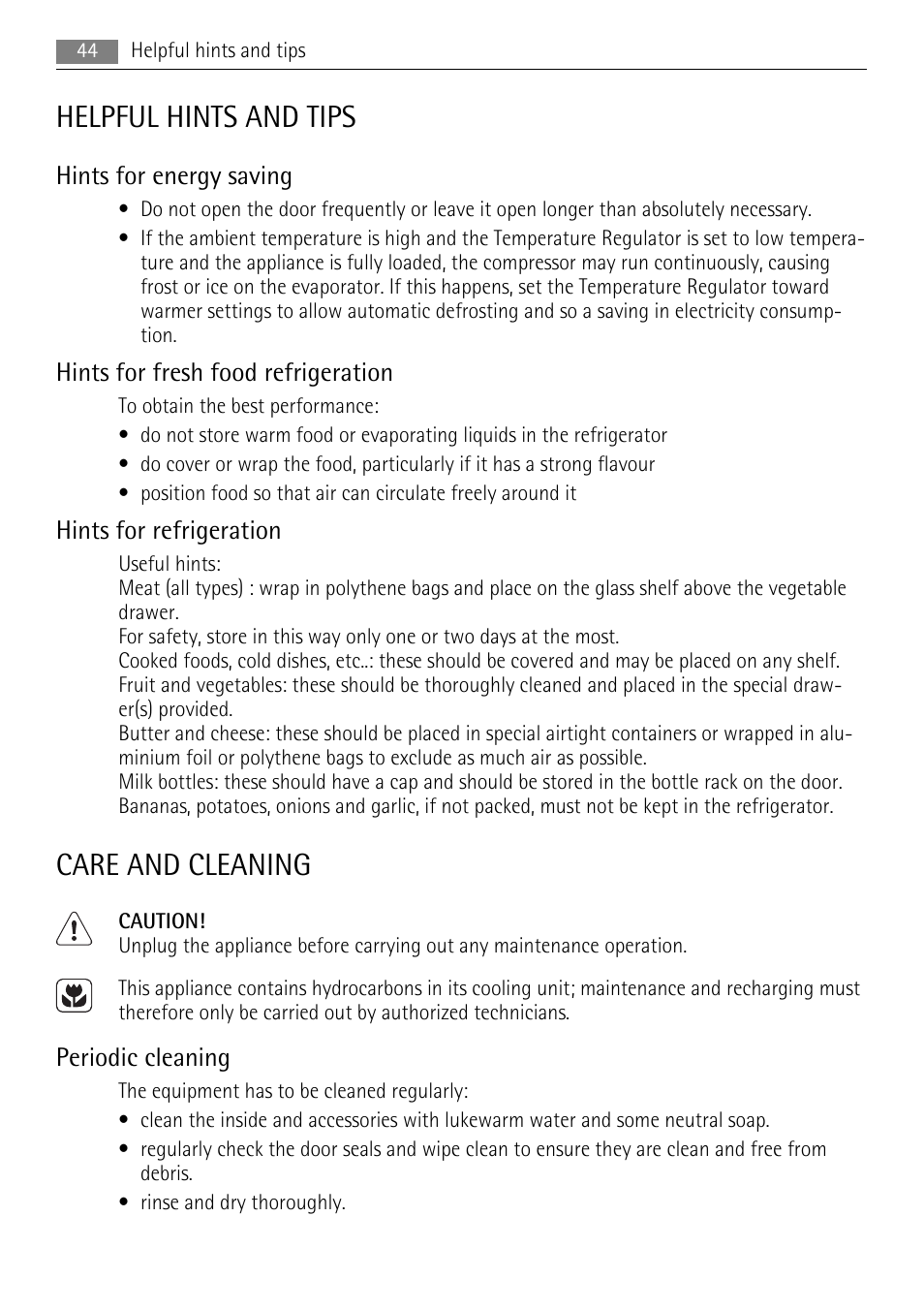 Helpful hints and tips, Care and cleaning, Hints for energy saving | Hints for fresh food refrigeration, Hints for refrigeration, Periodic cleaning | AEG SKS81000F0 User Manual | Page 44 / 92