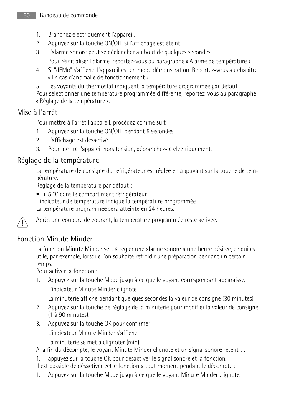 Mise à l'arrêt, Réglage de la température, Fonction minute minder | AEG SKS81000F0 User Manual | Page 60 / 92