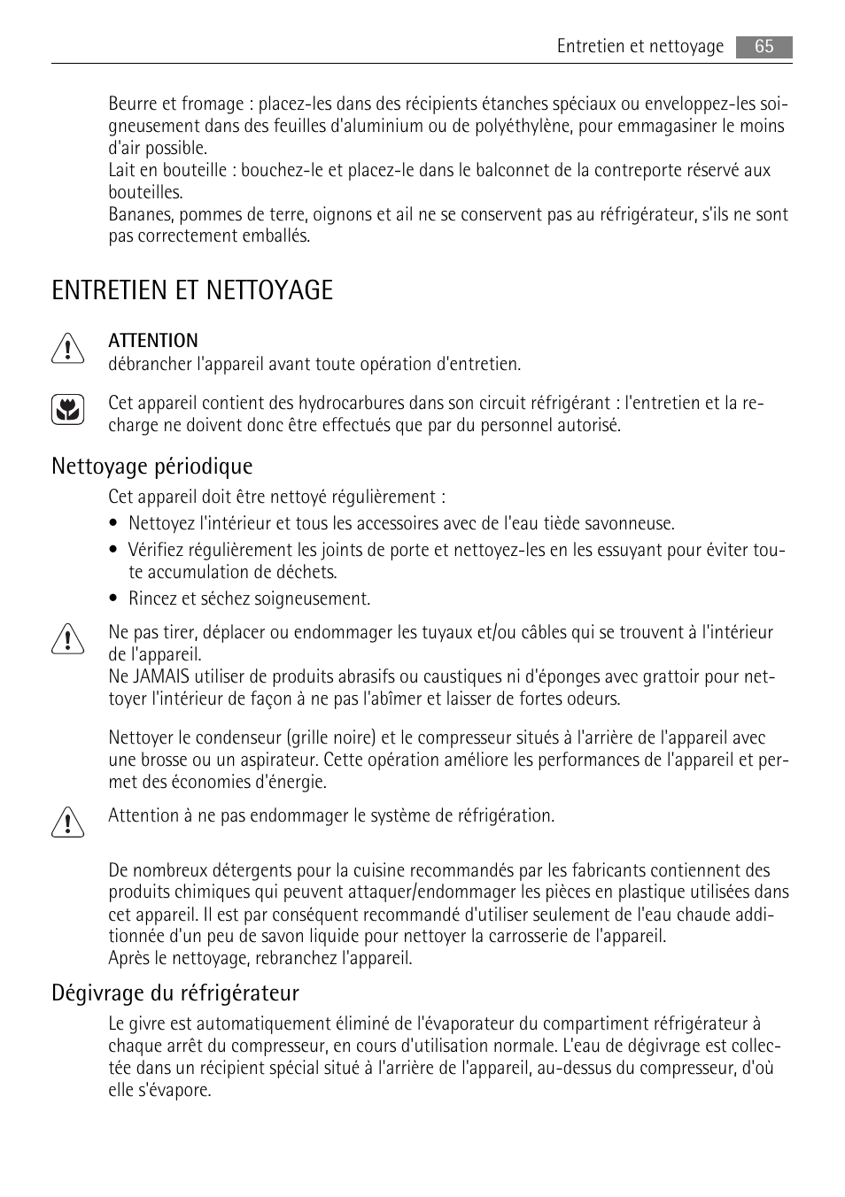 Entretien et nettoyage, Nettoyage périodique, Dégivrage du réfrigérateur | AEG SKS81000F0 User Manual | Page 65 / 92