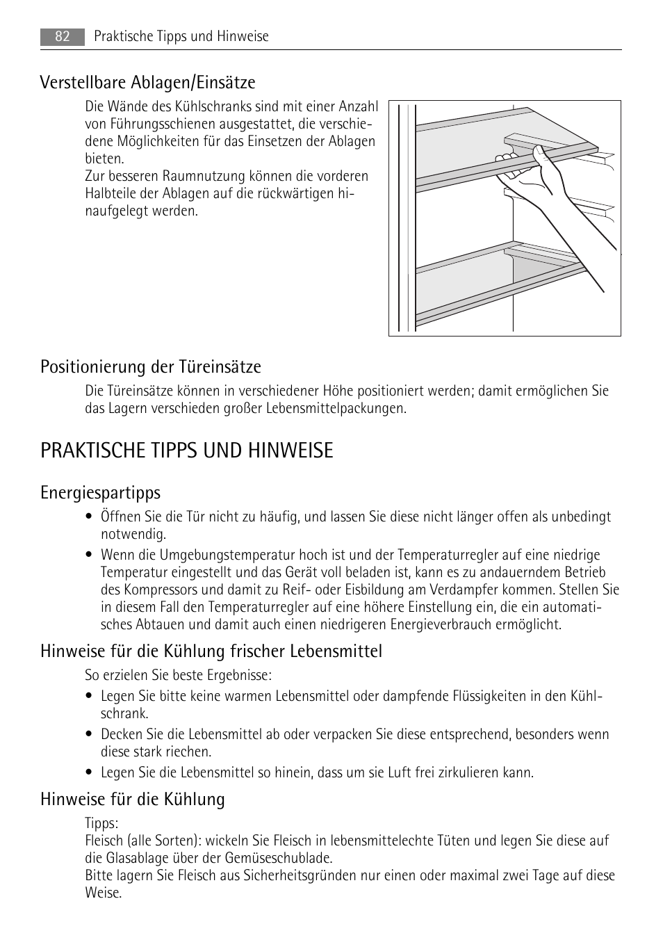 Praktische tipps und hinweise, Verstellbare ablagen/einsätze, Positionierung der türeinsätze | Energiespartipps, Hinweise für die kühlung frischer lebensmittel, Hinweise für die kühlung | AEG SKS81000F0 User Manual | Page 82 / 92