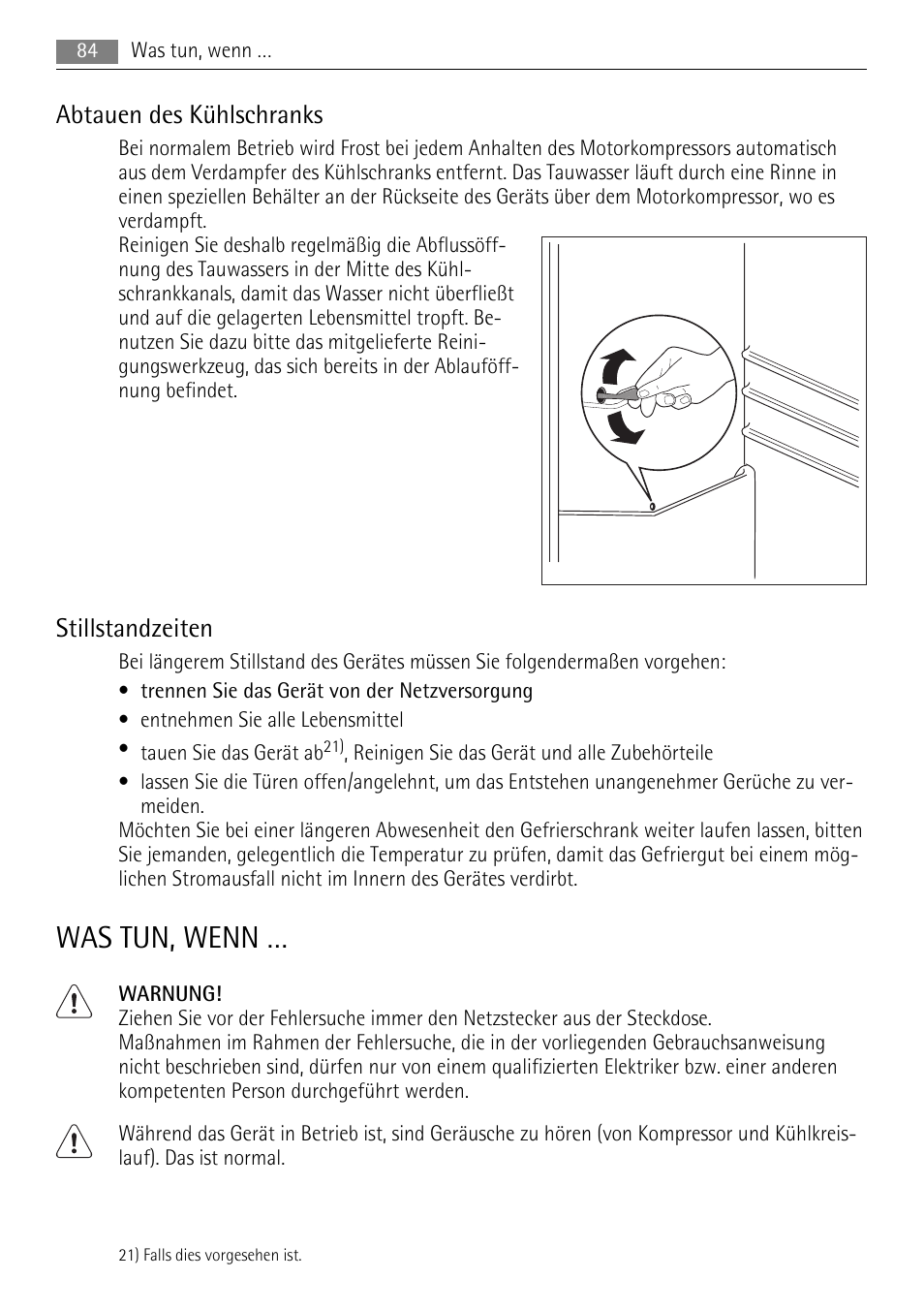 Was tun, wenn, Abtauen des kühlschranks, Stillstandzeiten | AEG SKS81000F0 User Manual | Page 84 / 92