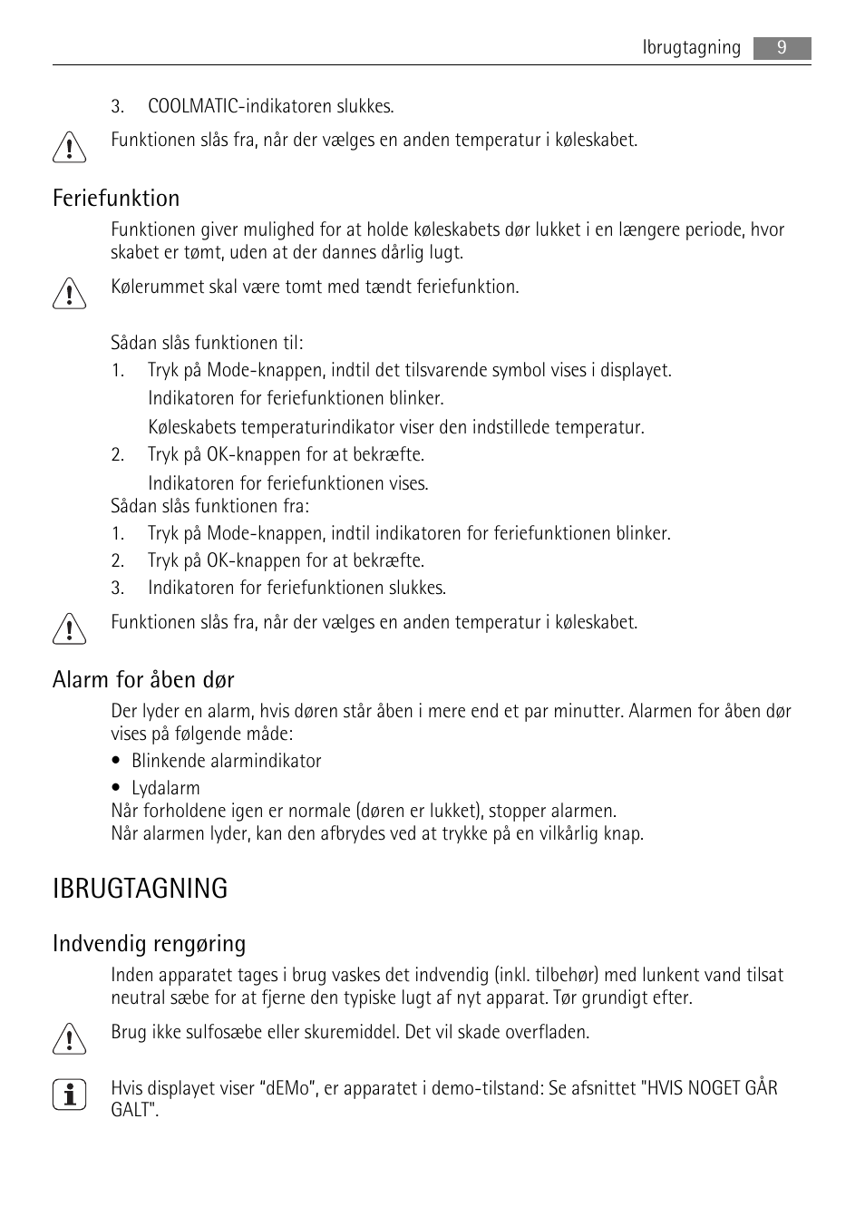 Ibrugtagning, Feriefunktion, Alarm for åben dør | Indvendig rengøring | AEG SKS81000F0 User Manual | Page 9 / 92