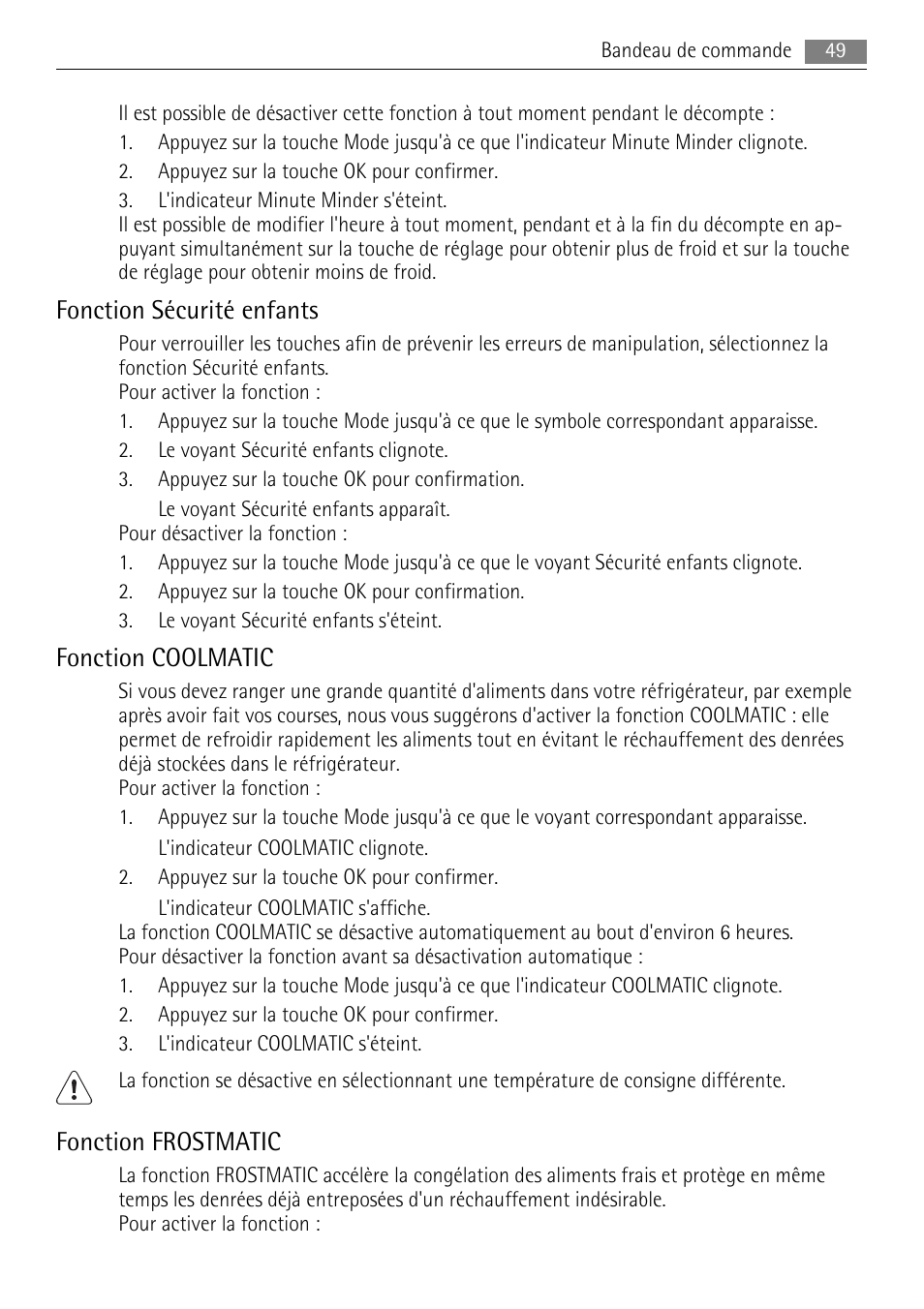 Fonction sécurité enfants, Fonction coolmatic, Fonction frostmatic | AEG SKS68848F0 User Manual | Page 49 / 84