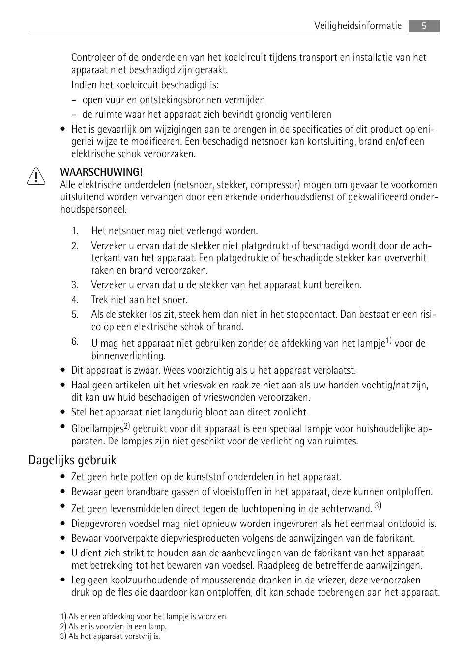 Dagelijks gebruik | AEG SKS68848F0 User Manual | Page 5 / 84