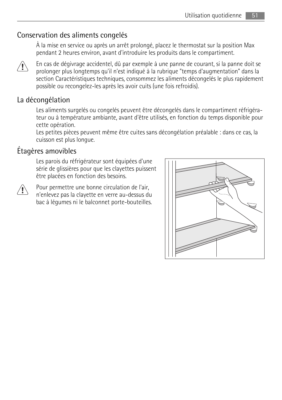 Conservation des aliments congelés, La décongélation, Étagères amovibles | AEG SKS68848F0 User Manual | Page 51 / 84