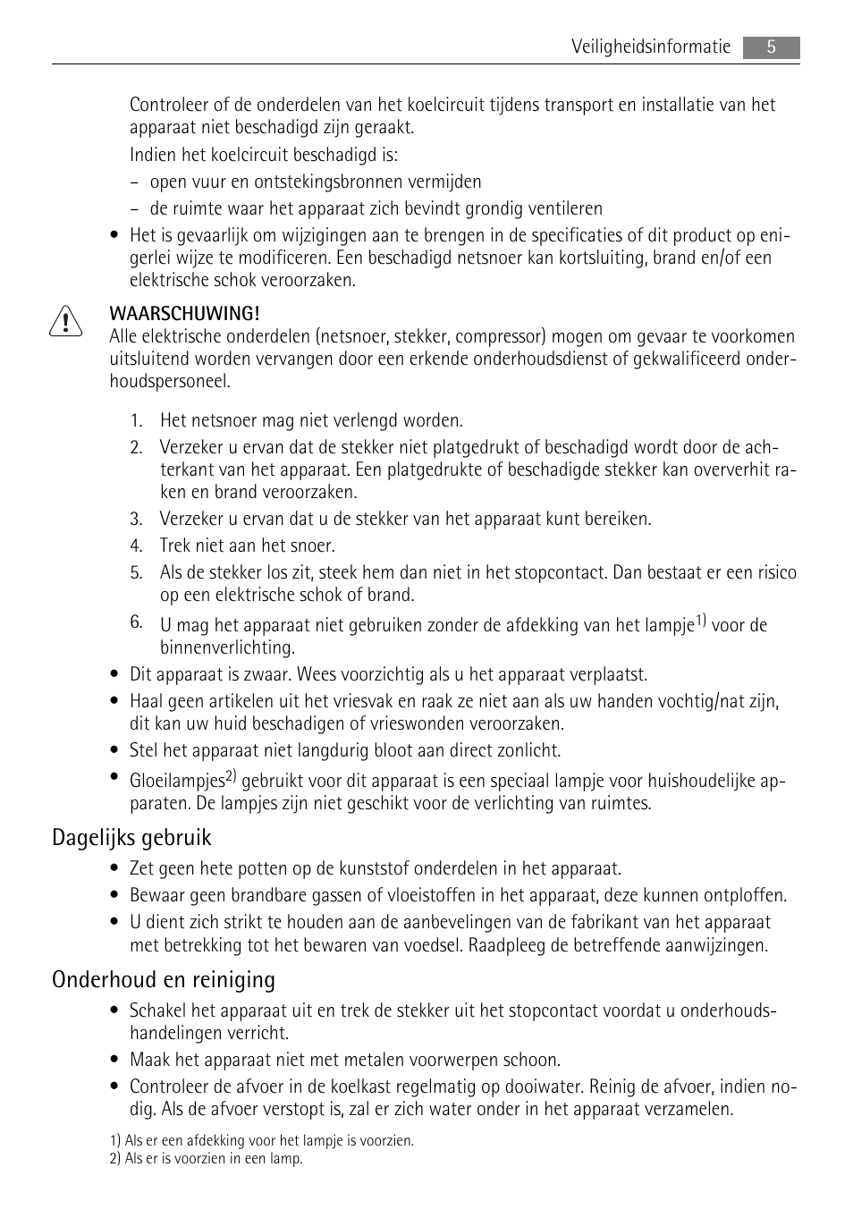 Dagelijks gebruik, Onderhoud en reiniging | AEG SKS68808F0 User Manual | Page 5 / 76