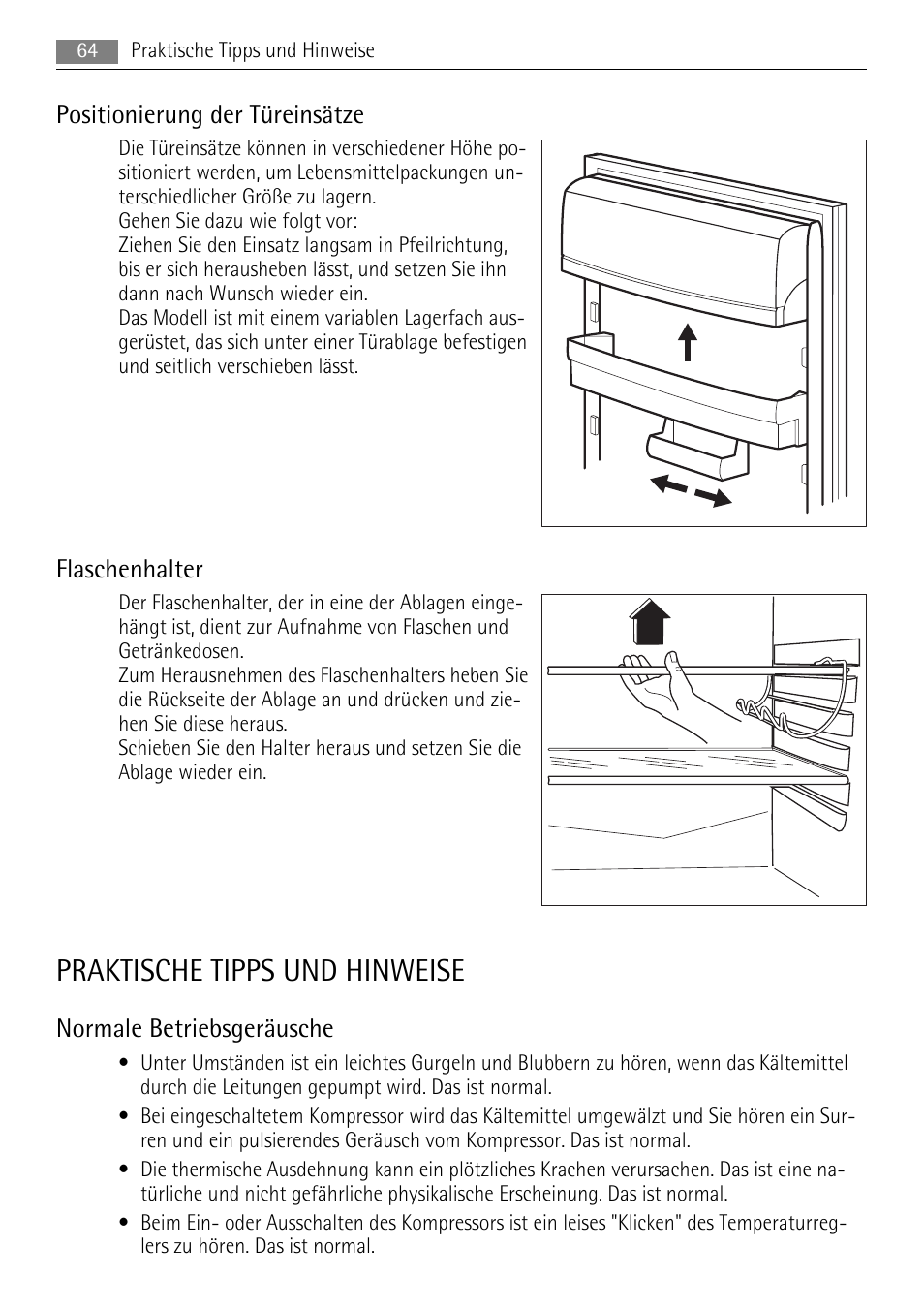 Praktische tipps und hinweise, Positionierung der türeinsätze, Flaschenhalter | Normale betriebsgeräusche | AEG SKS68808F0 User Manual | Page 64 / 76