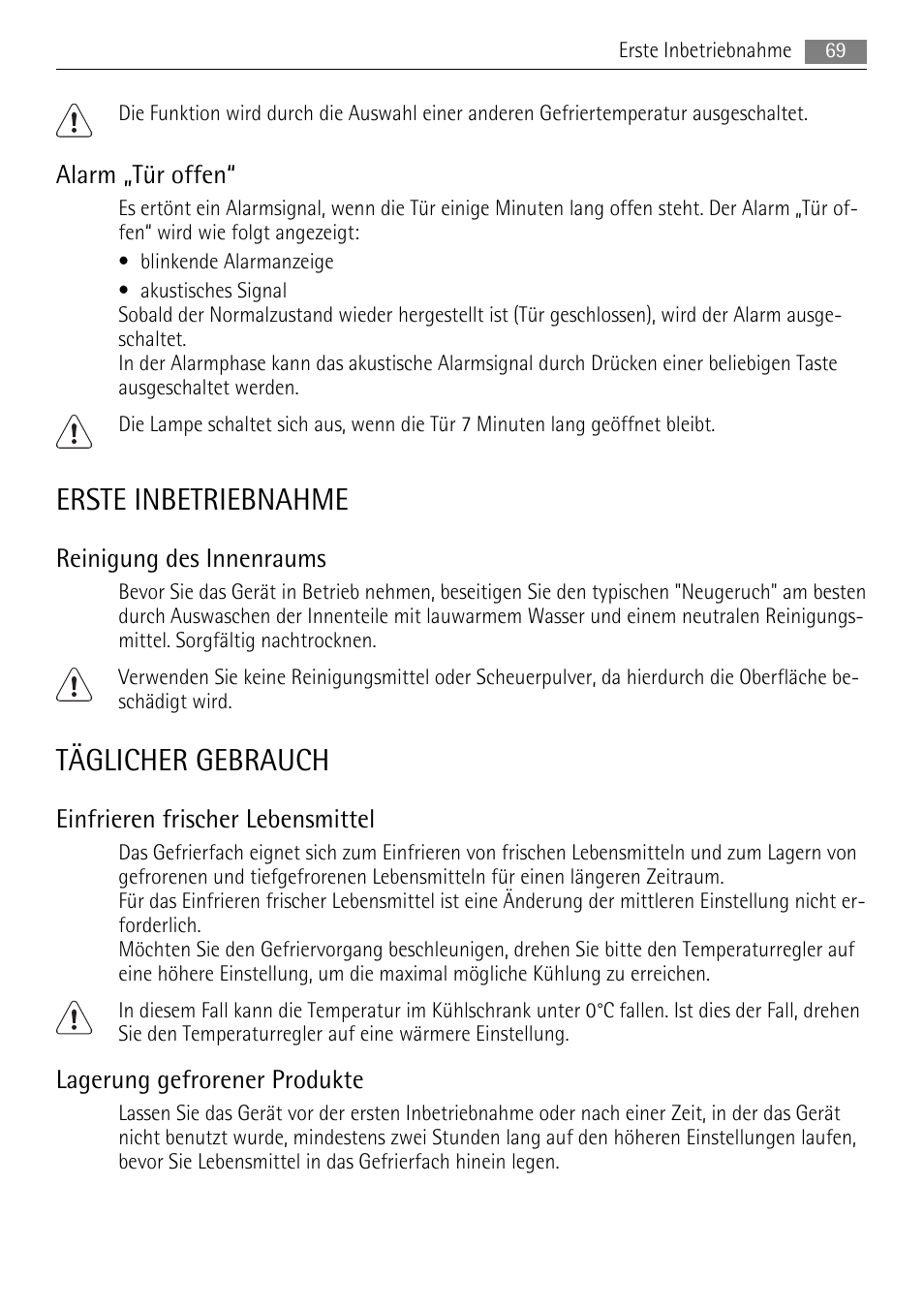 Erste inbetriebnahme, Täglicher gebrauch, Alarm „tür offen | Reinigung des innenraums, Einfrieren frischer lebensmittel, Lagerung gefrorener produkte | AEG SKS68840F0 User Manual | Page 69 / 84
