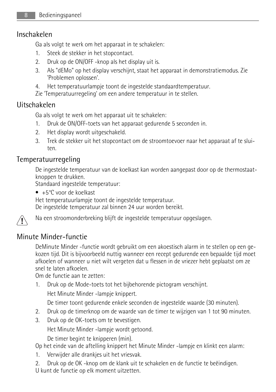 Inschakelen, Uitschakelen, Temperatuurregeling | Minute minder-functie | AEG SKS68840F0 User Manual | Page 8 / 84