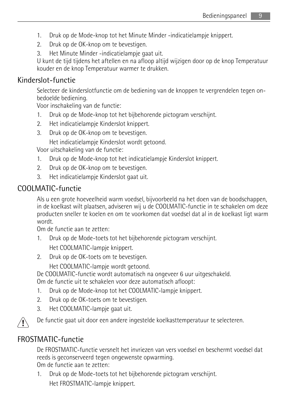 Kinderslot-functie, Coolmatic-functie, Frostmatic-functie | AEG SKS68840F0 User Manual | Page 9 / 84