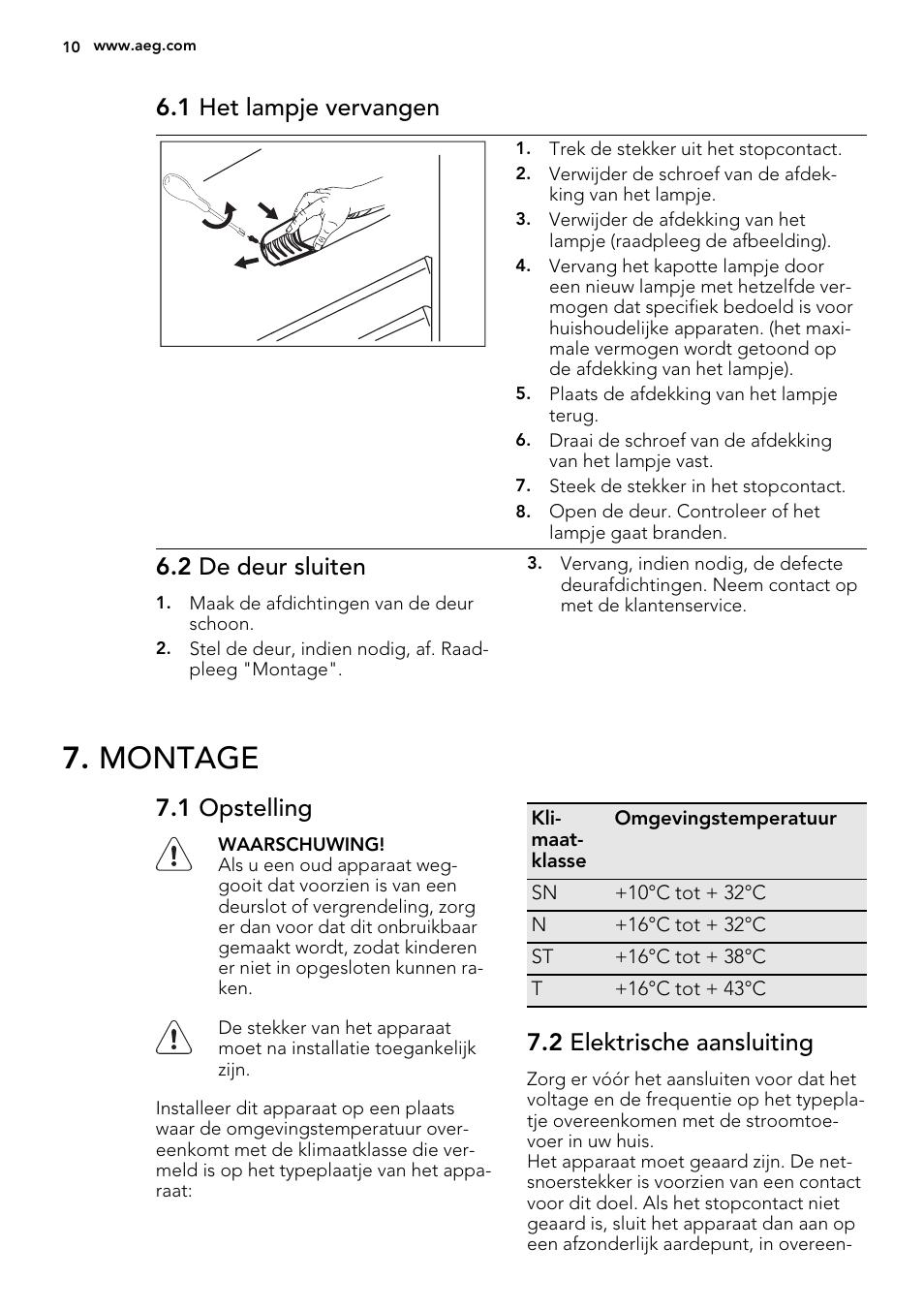 Montage, 1 het lampje vervangen, 2 de deur sluiten | 1 opstelling, 2 elektrische aansluiting | AEG SKS41200S0 User Manual | Page 10 / 68