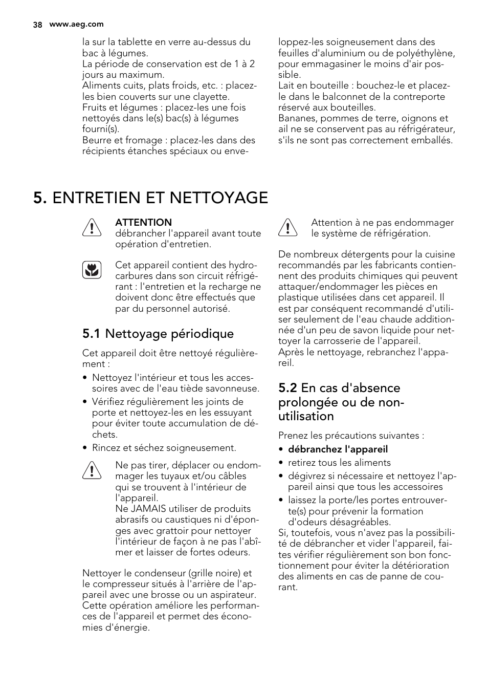 Entretien et nettoyage, 1 nettoyage périodique | AEG SKS51000S0 User Manual | Page 38 / 84