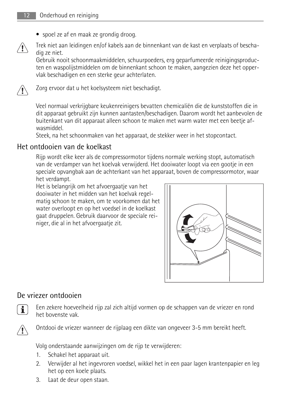 Het ontdooien van de koelkast, De vriezer ontdooien | AEG SKS48840S0 User Manual | Page 12 / 76