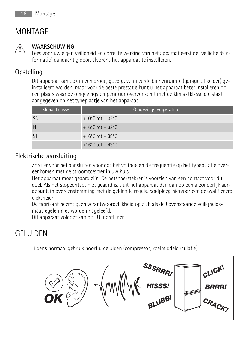 Montage, Geluiden, Opstelling | Elektrische aansluiting | AEG SKS48840S0 User Manual | Page 16 / 76