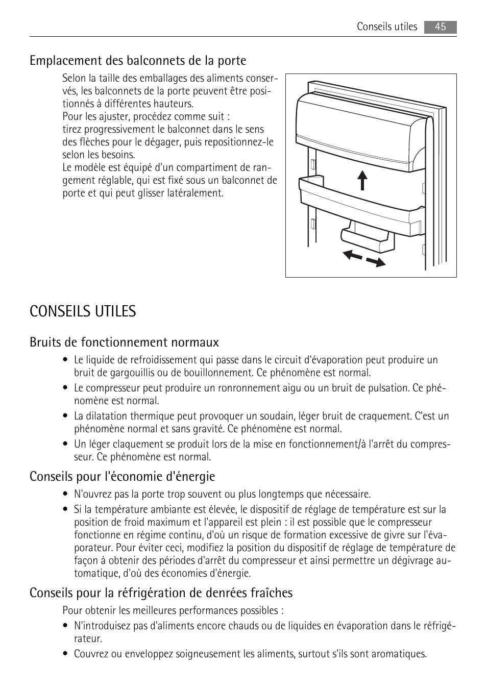 Conseils utiles, Emplacement des balconnets de la porte, Bruits de fonctionnement normaux | Conseils pour l'économie d'énergie, Conseils pour la réfrigération de denrées fraîches | AEG SKS48840S0 User Manual | Page 45 / 76
