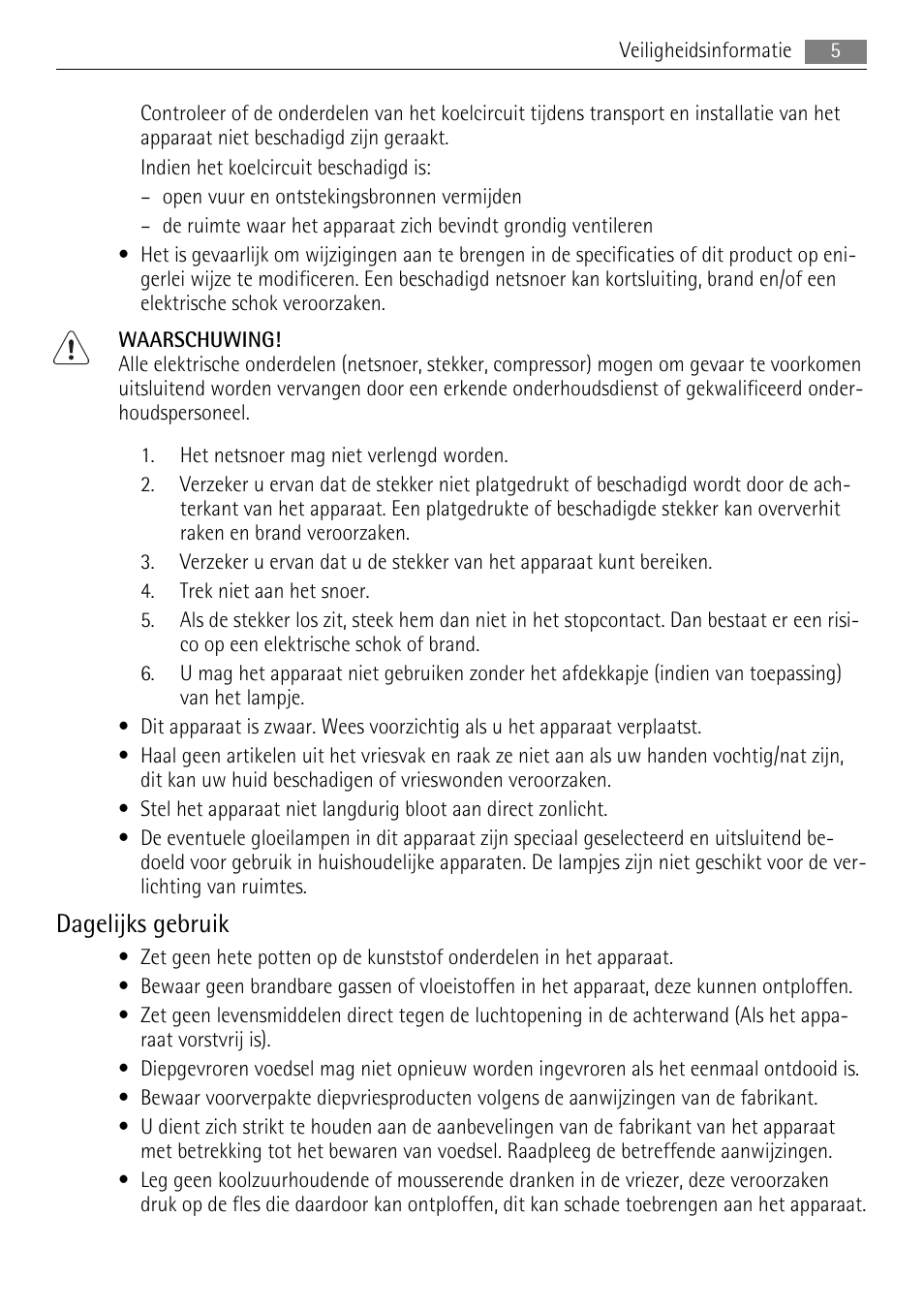 Dagelijks gebruik | AEG SKS48840S0 User Manual | Page 5 / 76