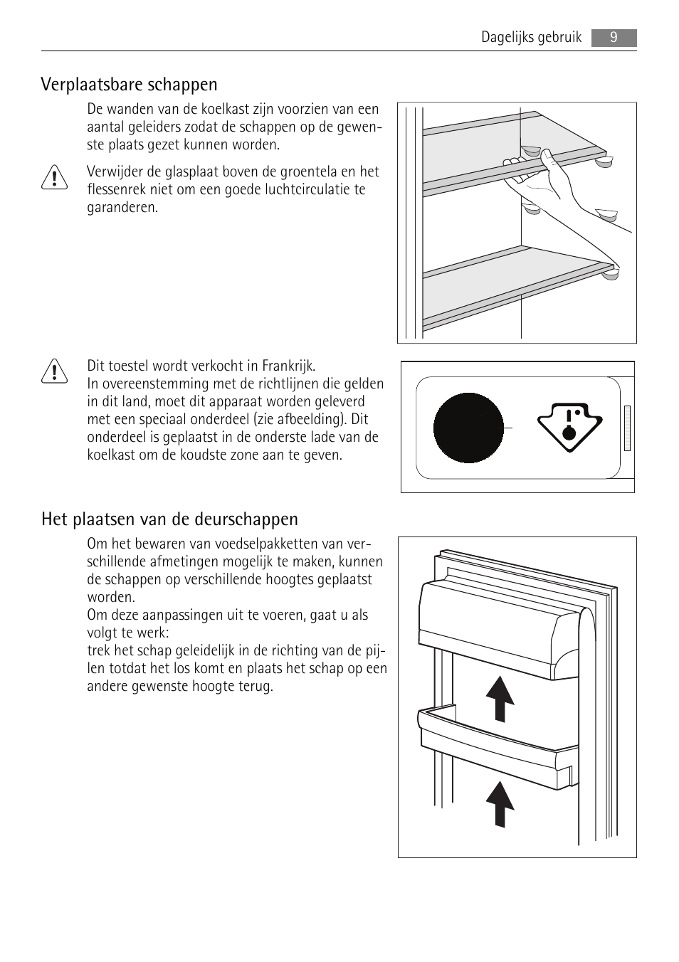 Verplaatsbare schappen, Het plaatsen van de deurschappen | AEG SKS48840S0 User Manual | Page 9 / 76